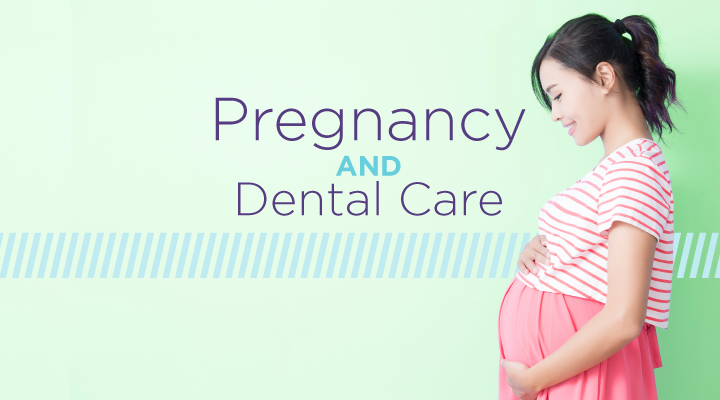Pregnancy and Dental Care | Oral Health Changes During Pregnancy